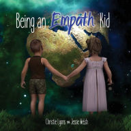 Title: Being an Empath Kid, Author: Christie Lyons