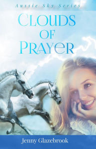 Title: Clouds of Prayer, Author: Jenny Glazebrook