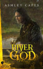 River God: (An Epic Fantasy Novella)