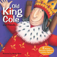 Title: Old King Cole and Friends, Author: Wendy Straw