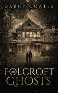 The Folcroft Ghosts