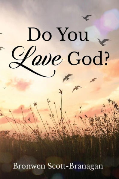 Do You Love God?