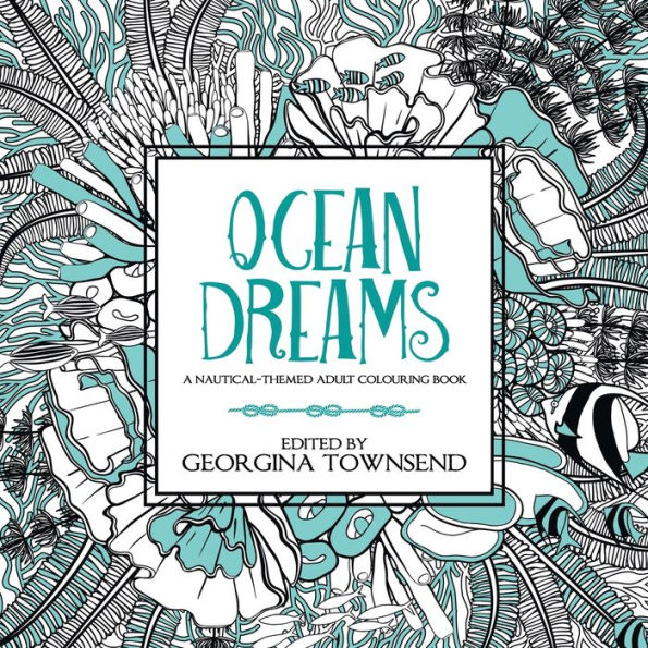 Ocean Dreams: A Nautical-Themed Book