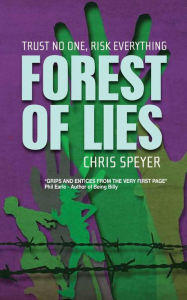 Title: Forest of Lies, Author: Chris Speyer