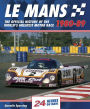 Le Mans 1980-89: The Official History Of The World's Greatest Motor Race