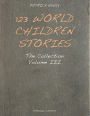 123 World Children Stories: The Collection - Volume 3