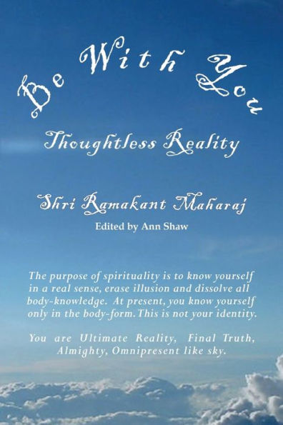 Be With You: Thoughtless Reality