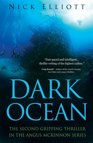 Dark Ocean: The second gripping thriller in the Angus McKinnon series