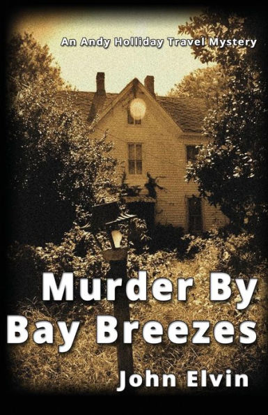 Murder by Bay Breezes