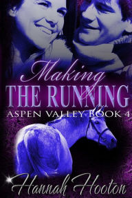 Title: Making the Running, Author: Hannah Hooton