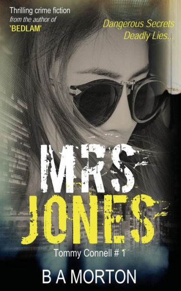 Mrs Jones: Tommy Connell Mystery #1