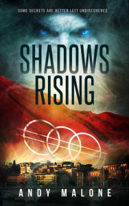 Title: Shadows Rising, Author: Andy Malone