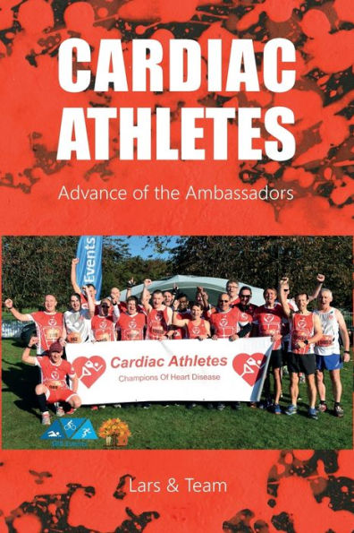 Cardiac Athletes: Advance of the Ambassadors