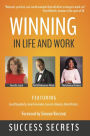 Winning in Life and Work: Success Secrets