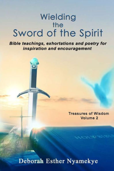 Wielding the Sword of the Spirit