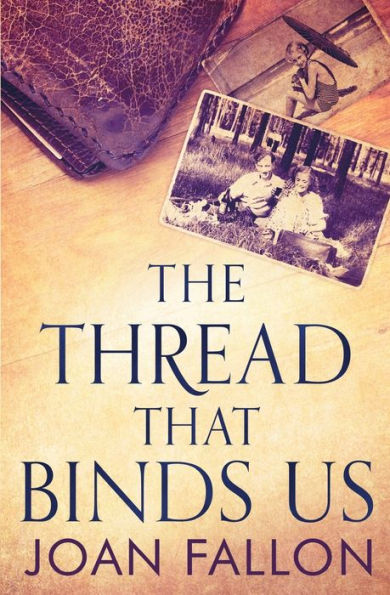 THE THREAD THAT BINDS US
