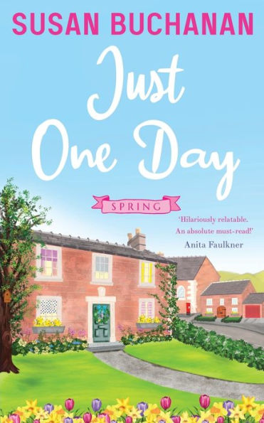 Just One Day: Spring