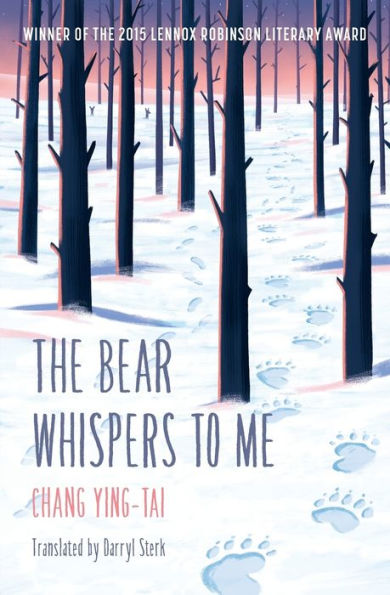 The Bear Whispers to Me: The Story of a Bear and a Boy
