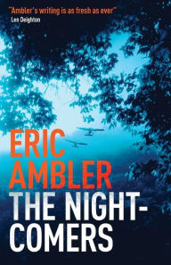 Title: The Night-Comers, Author: Eric Ambler