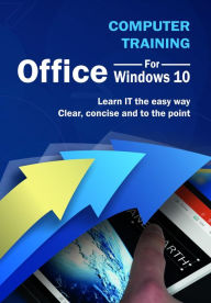 Title: Computer Training: Office for Windows 10, Author: Kevin Wilson