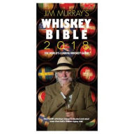 Title: Jim Murray's Whiskey Bible 2018, Author: Jim Murray