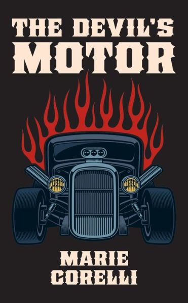 The Devil's Motor- A Fantasy