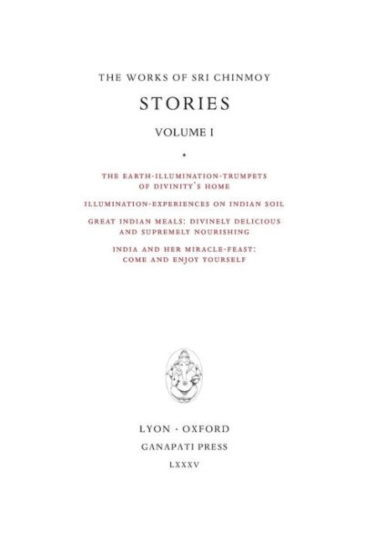 Stories I: The Earth-Illumination-Trumpets of Divinity's home - Illumination-experiences on Indian soil - Great Indian meals - India and her miracle-feast