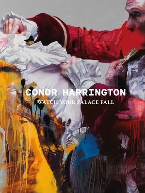 Conor Harrington: Watch Your Palace Fall