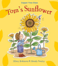 Title: Tom's Sunflower: Helping Children Cope With Divorce and Family Breakup, Author: Hilary Ann Robinson