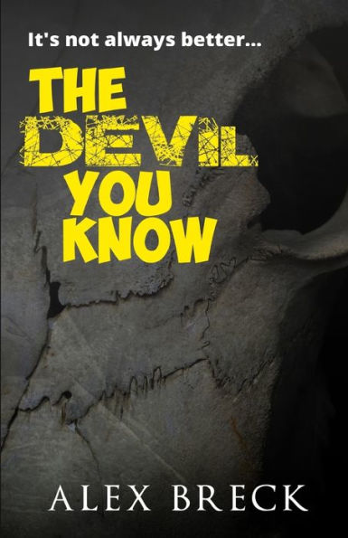 The Devil You Know