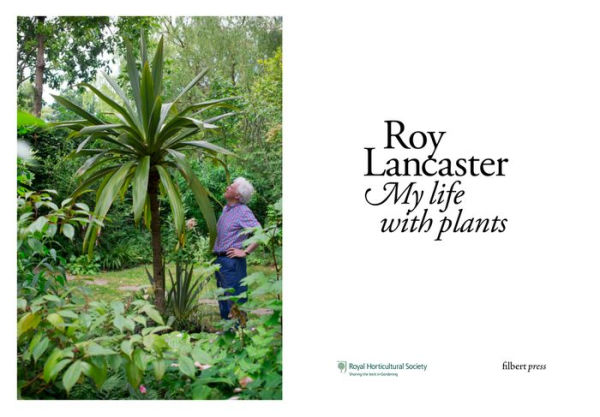 Roy Lancaster: My Life with Plants