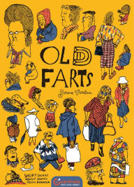 Title: Old Farts: Short Stories About Aging from Romania, Author: Sorina Vazelina