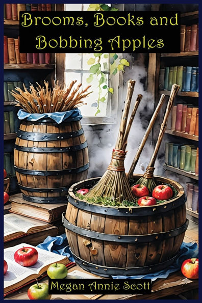 Brooms, Books and Bobbing Apples