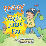 Title: Paddy and the Magic Pirate Hat (UK edition), Author: Jenny Album