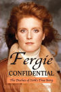 Fergie Confidential: The Duchess of York's True Story