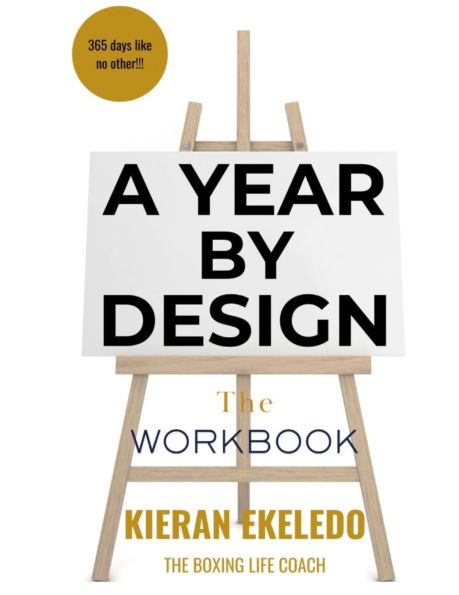 A Year by Design: The Workbook To My Best Life
