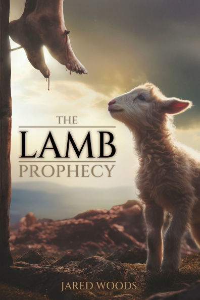 The Lamb Prophecy