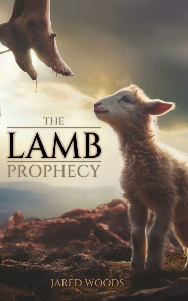 The Lamb Prophecy