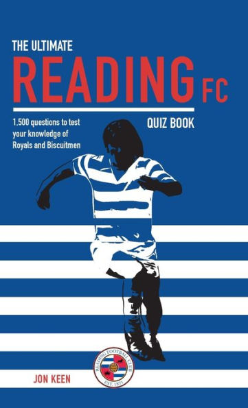 The Ultimate Reading FC Quiz Book