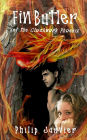 Fin Butler and the Clockwork Phoenix: The Fin Butler Adventures