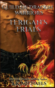 Title: Guild of Dragon Warriors, Terigan's Trials: Book 2, Author: Missy Borucki