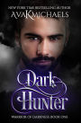 Warrior of Darkness: Dark Hunter