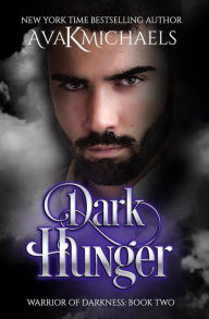 Title: Warrior of Darkness: Dark Hunger, Author: Cover Design by Monica La Porta