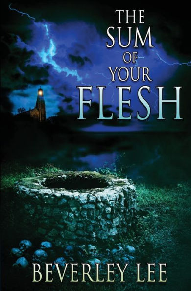 The Sum of Your Flesh