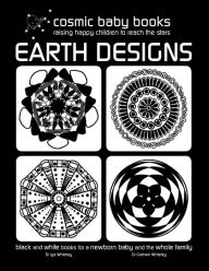 Title: EARTH DESIGNS - Black and White Book for a Newborn Baby and the Whole Family, Author: Jenay M Elder