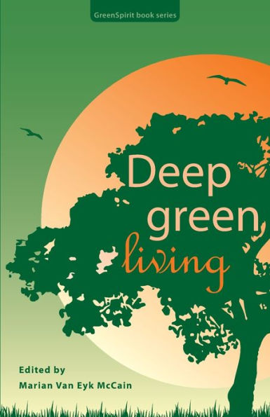 Deep Green Living