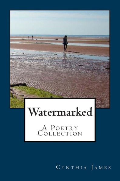 Watermarked - A Poetry Collection