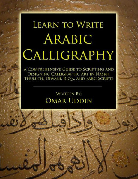 Learn to Write Arabic Calligraphy