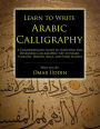Learn to Write Arabic Calligraphy