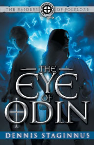 Title: The Eye of Odin, Author: Dennis Staginnus